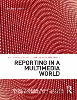 Reporting in a multimedia world /
