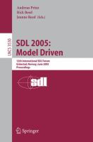 SDL 2005 model driven system design, 12th international SDL Forum, Grimstad, Norway, June 20-23, 2005 : proceedings /