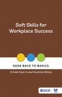 SOFT SKILLS FOR WORKPLACE SUCCESS.