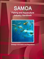 Samoa fishing and aquaculture industry handbook : strategic information and regulations.