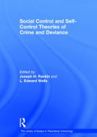 Social control and self-control theories of crime and deviance /