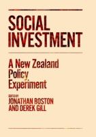 Social investment : a New Zealand policy experiment /