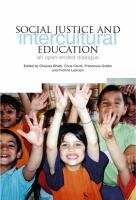 Social justice and intercultural education : an open ended dialogue /