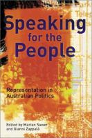 Speaking for the people : representation in Australian politics /