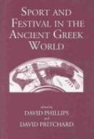 Sport and festival in the ancient Greek world /