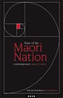 State of the Māori nation : twenty-first-century issues in Aotearoa /