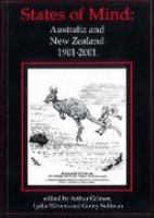 States of mind : Australia and New Zealand 1901-2001 /