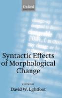 Syntactic effects of morphological change /