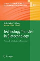 Technology transfer in biotechnology : from lab to industry to production /