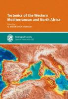 Tectonics of the Western Mediterranean and North Africa /