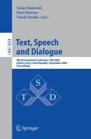 Text, speech and dialogue 8th international conference, TSD 2005, Karlovy Vary, Czech Republic, September 12-15, 2005 : proceedings /