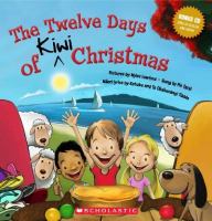 The 12 days of Kiwi Christmas /