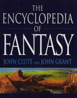The Encyclopedia of fantasy /