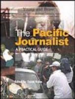 The Pacific journalist : a practical guide /