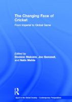 The changing face of cricket : from imperial to global game /