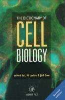 The dictionary of cell biology /