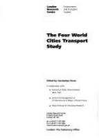 The four world cities transport study /