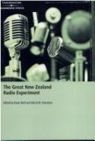 The great New Zealand radio experiment /