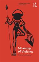 The meanings of violence : a cross-cultural perspective /