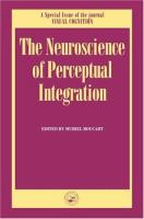 The neuroscience of perceptual integration /