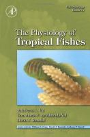 The physiology of tropical fishes /