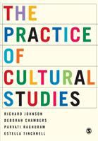 The practice of cultural studies /