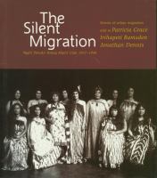 The silent migration : Ngāti Pōneke Young Māori Club 1937-1948 : stories of urban migration /