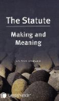 The statute : making and meaning /