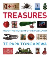 Treasures from the Museum of New Zealand Te Papa Tongarewa.