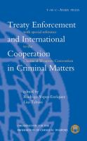 Treaty enforcement and international cooperation in criminal matters : with special reference to the Chemical Weapons Convention /