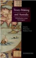 Treaty-making and Australia : globalisation versus sovereignty? /