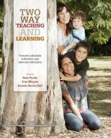 Two way teaching and learning : toward culturally reflective and relevant education /