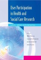 User participation research in health and social care research : voices, values and evaluation /