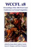 WCCFL 18 : proceedings of the 18th West Coast Conference on Formal Linguistics /