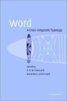 Word : a cross-linguistic typology /