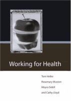 Working for health /