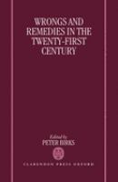 Wrongs and remedies in the twenty-first century /