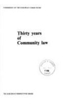 Thirty years of community law /