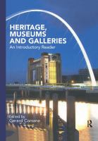 Heritage, museums and galleries : an introductory reader /