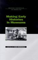 Making early histories in museums /