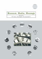 Museum, media, message /