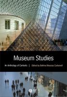 Museum studies : an anthology of contexts /