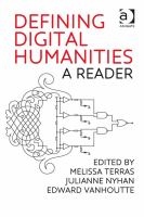 Defining digital humanities a reader /