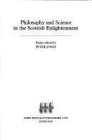 Philosophy and science in the Scottish enlightenment /
