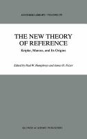 The new theory of reference : Kripke, Marcus, and its origins /