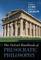 The Oxford handbook of presocratic philosophy /