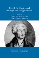 Joseph de Maistre and the legacy of Enlightenment /