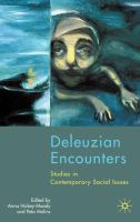 Deleuzian encounters : studies in contemporary social issues /