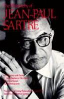 The Philosophy of Jean-Paul Sartre /