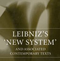 Leibniz's 'New system' and associated contemporary texts /